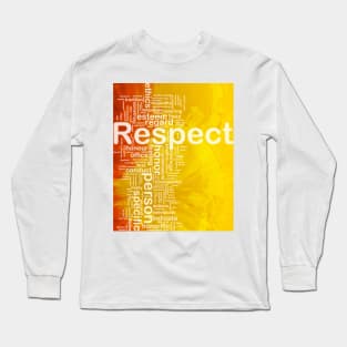 Respect Word Cloud Long Sleeve T-Shirt